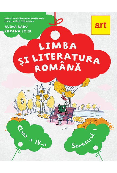 Limba si literatura romana. Manual clasa a IV-a, semestrul I (cu CD)