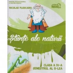 Stiinte ale naturii. Manual Clasa a IV-a, semestrul al II-lea