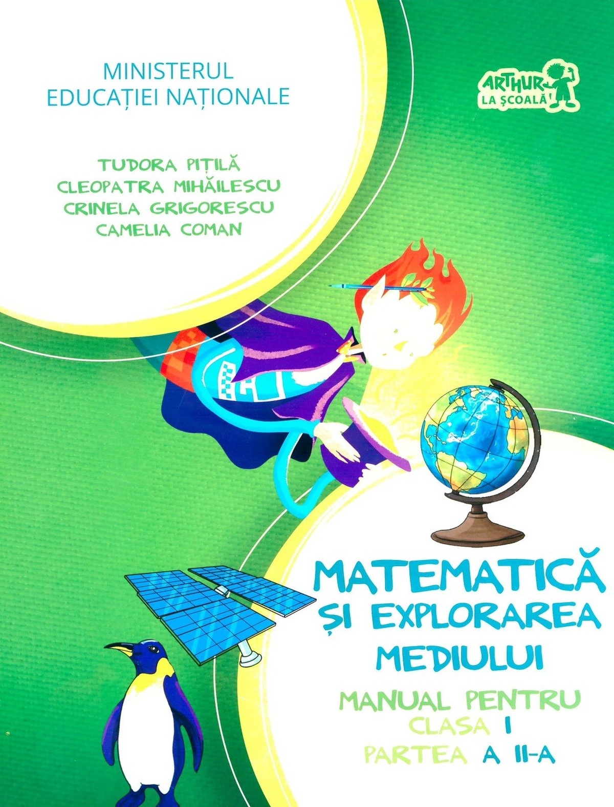 Matematica si explorarea mediului. Manual pentru clasa I. Partea a II-a