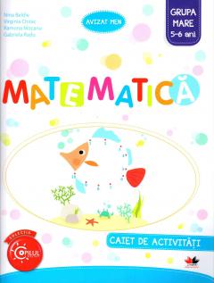 Matematica - Caiet de activitati - Grupa mare 5-6 ani