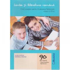 Limba si literatura romana. Ghid complet pentru Evaluarea Nationala 2017. Clasa a VIII-a (90 de teste)