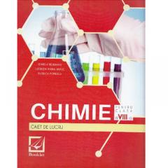 Chimie. Caiet de lucru pentru clasa a VIII-a