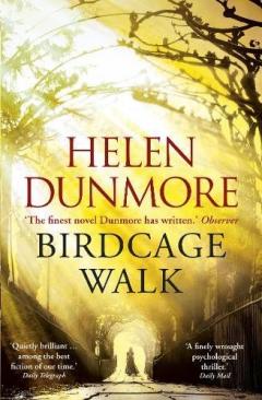 Birdcage Walk Helen Dunmore