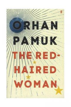 The Red-Haired Woman Orhan Pamuk