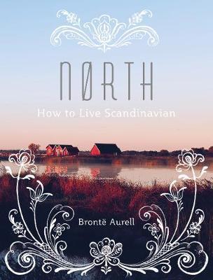 North - How to Live Scandinavian