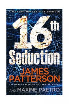 16th Seduction James Patterson