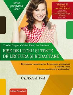 Fise de lucru si teste de lectura si redactare. Clasa a V-a