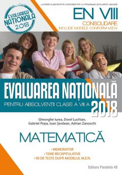 Matematica. Evaluarea Nationala 2018 