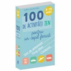 100 de activitati zen pentru un copil fericit Gilles Diederichs