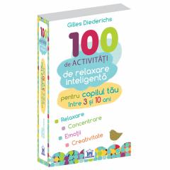 100 de activitati de relaxare inteligenta Gilles Diederichs