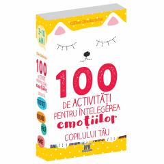 100 de activitati pentru intelegerea emotiilor copilului tau Gilles Diederichs