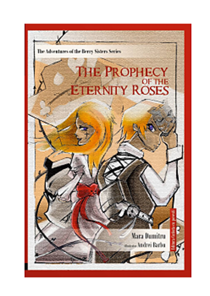 The Prophecy of the Eternity Roses