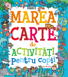 Marea carte de activitati pentru copii