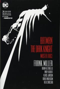 Batman: Dark Knight III: The Master Race