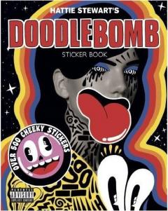 Hattie Stewart's Doodlebomb Sticker Book