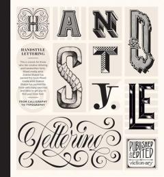 Handstyle Lettering - From calligraphy to typography