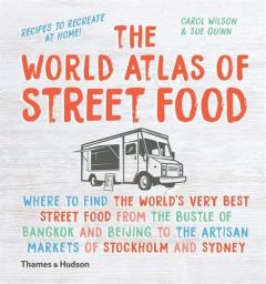 The World Atlas of Street Food 