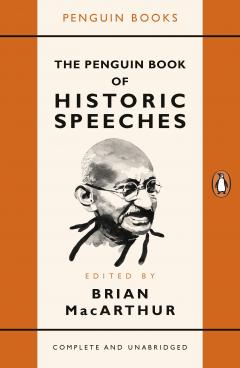 The Penguin Book of Historic Speeches