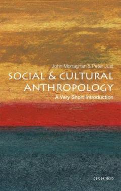 Social and Cultural Anthropology: A Very Short Introduction