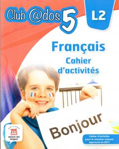 Francais L2 - Cahier d'activites