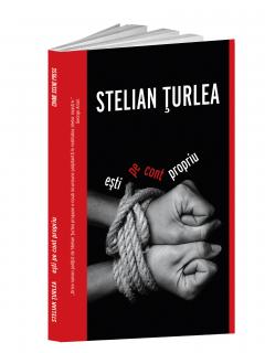 Esti pe cont propriu Stelian Turlea
