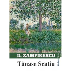 Tanase Scatiu Duiliu Zamfirescu