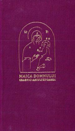 Maica Domnului Grabnic-Ascultatoarea