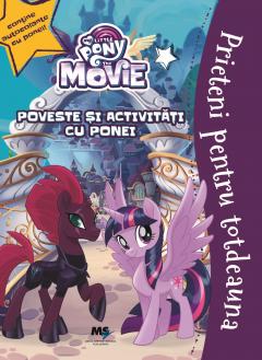 My Little Pony - Prieteni pentru totdeauna 