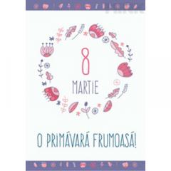 Felicitare 8 martie