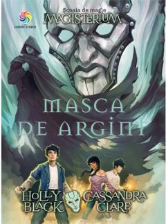 Masca de argint Holly Black, Cassandra Clare
