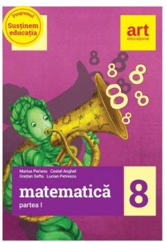 Matematica pentru clasa a VIII-a. Semestrul I