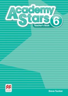 Academy Stars Level 6 Teacher's Book Pack