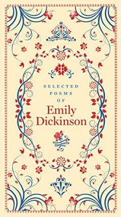 Selected Poems of Emily Dickinson