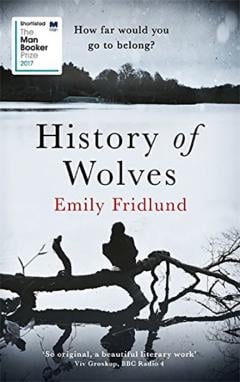 History of Wolves Emily Fridlund