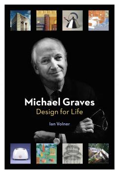 Michael Graves - Design for Life