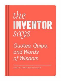 The Inventor Says
