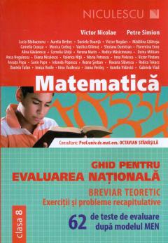 Matematica. Ghid pentru evaluarea nationala. 62 de teste de evaluare dupa modelul MEN