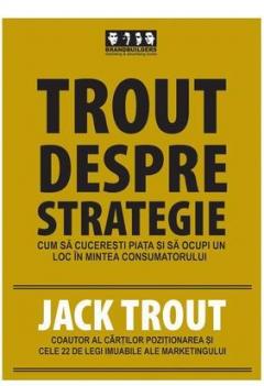 Trout Despre Strategie