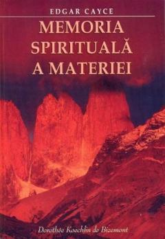 Memoria spirituala a materiei