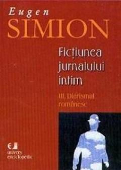 Fictiunea Jurnalului Intim (3 Vol.)