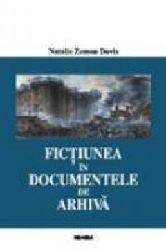 Fictiunea in documentele de arhiva