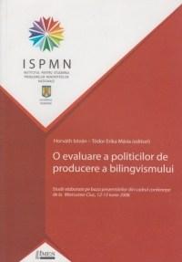 O evaluare a politicilor de producere a bilingvismului