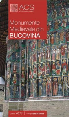 Medieval Monuments of Bukovina