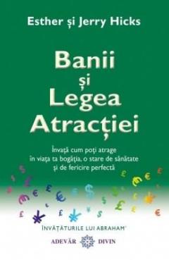 Banii si legea atractiei