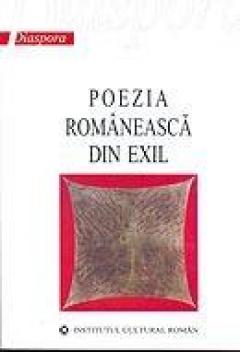 Poezia romaneasca din exil