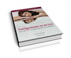 Indragosteste-te de tine