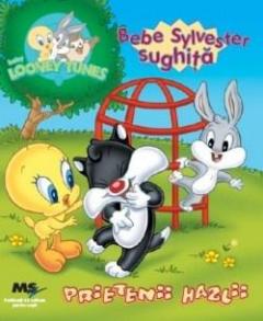 Prietenii Hazlii de la Baby Looney Tunes Nr.3- Bebe Sylvester sughita