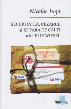 Securitatea, Cezarul si sfoara de calti