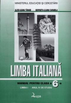 Limba italiana. Manual pentru clasa a VI-a, limba I