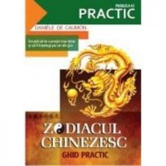 Zodiacul chinezesc - Ghid practic